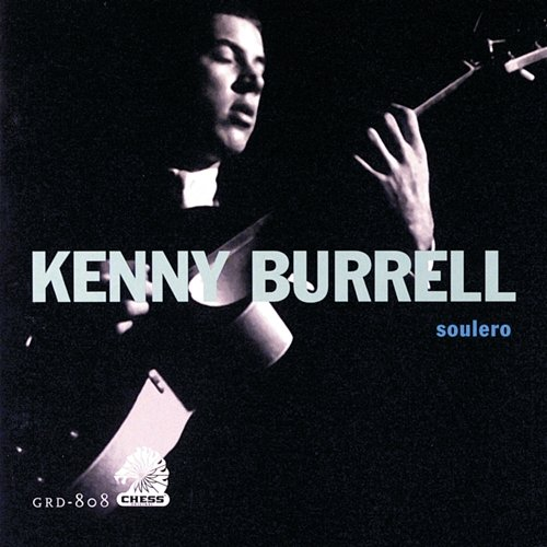 Soulero Kenny Burrell