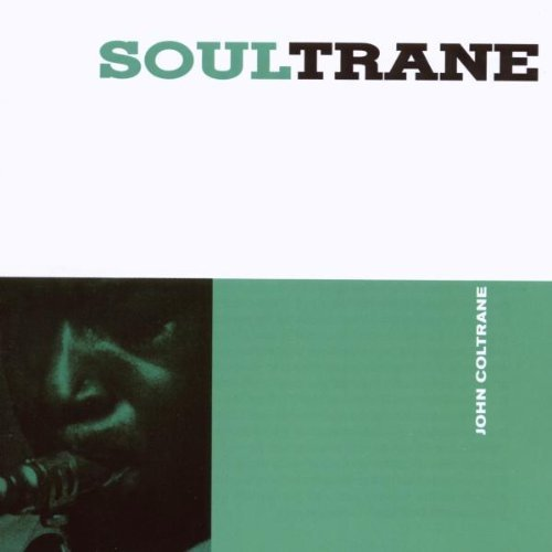 Soultrane Coltrane John