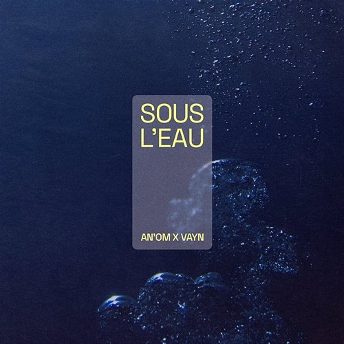 Sous l'eau An'Om, Vayn