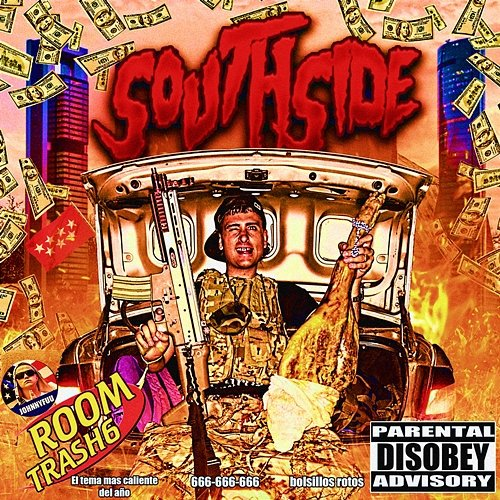 Southside roomtrash6 & JOHNNYFUU