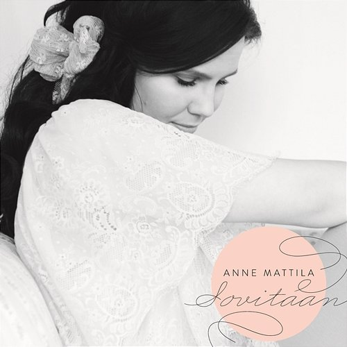 Sovitaan Anne Mattila