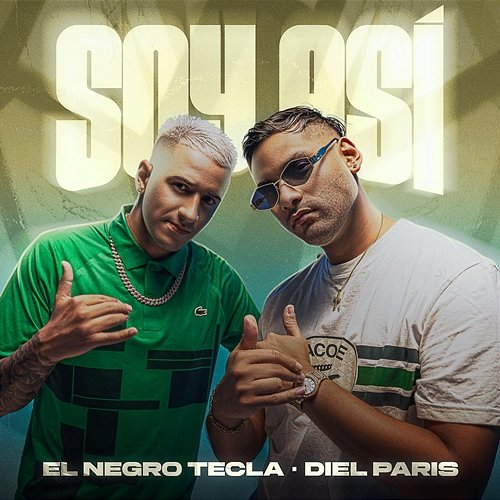 Soy Así El negro tecla, Diel Paris