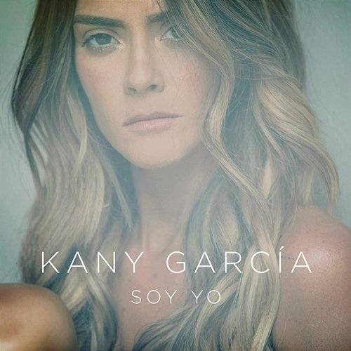 Soy Yo Kany García