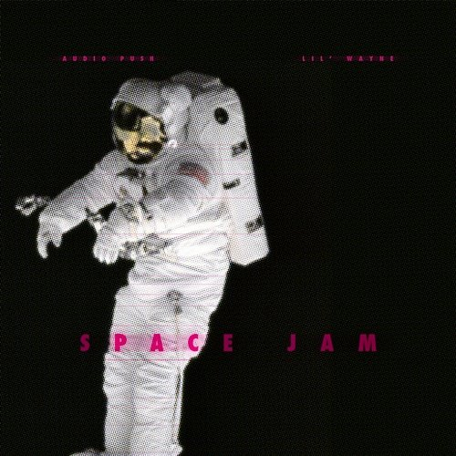 Space Jam Lil Wayne, Audio Push