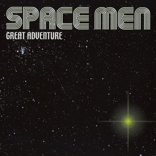Space Men GREAT ADVENTURE