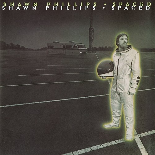 Spaced Shawn Phillips