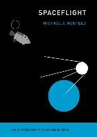 Spaceflight Neufeld Michael J.