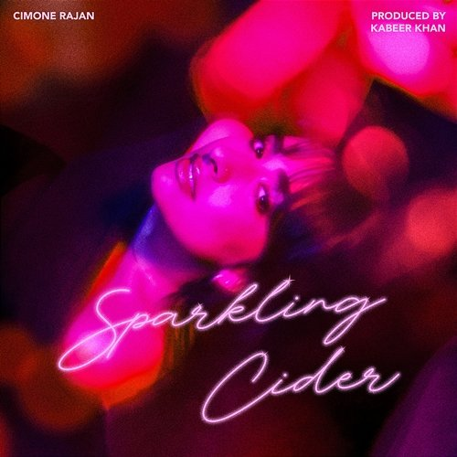 Sparkling Cider Cimone Rajan, Kabeer Khan