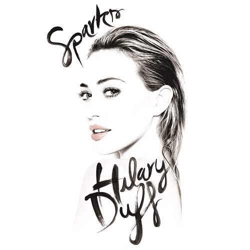 Sparks Hilary Duff