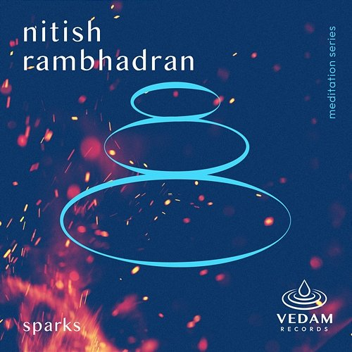Sparks Nitish Rambhadran, Vedam
