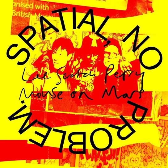 SPATIAL, NO PROBLEM., płyta winylowa Mouse On Mars, Lee "Scratch" Perry