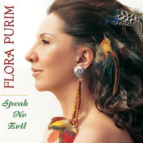 Speak No Evil Flora Purim
