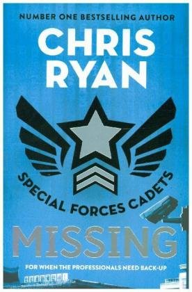 Special Forces Cadets 2: Missing Ryan Chris