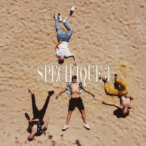 SPECIFIQUE #3 Sosad, eMJ, Kenz