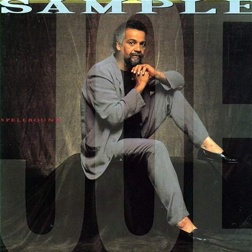 Spellbound Joe Sample