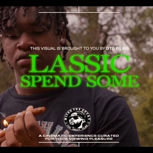 Spend Some Lassic