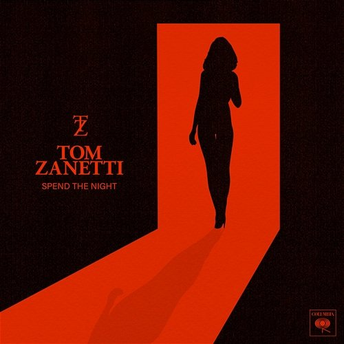 Spend the Night Tom Zanetti
