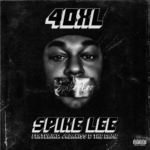 Spike Lee 40XL feat. Jadakiss