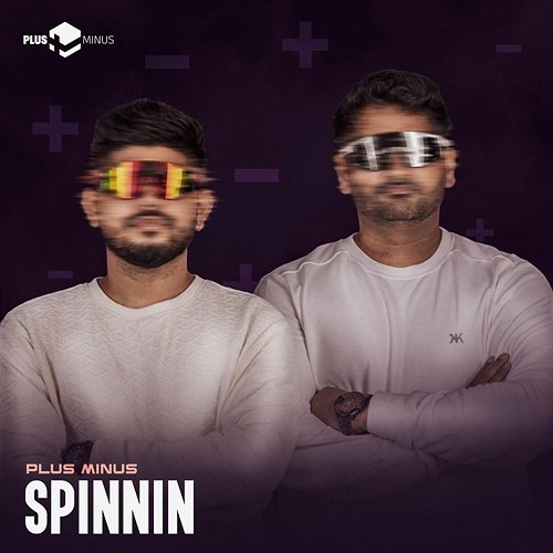 Spinnin Plus Minus