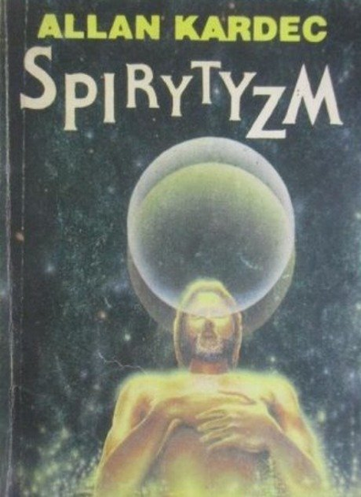Spirytyzm Kardec Allan