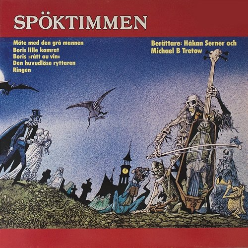 Spöktimmen Michael B. Tretow, Håkan Serner