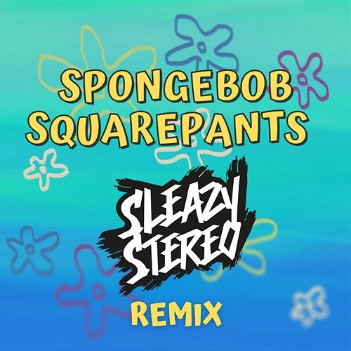 Spongebob Squarepants Sleazy Stereo