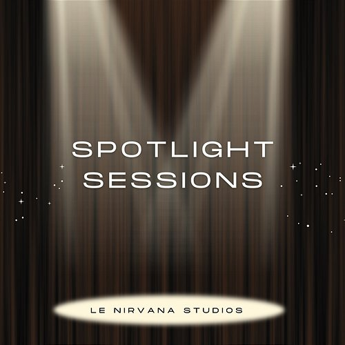 Spotlight Sessions Le Nirvana