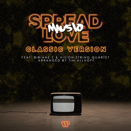 Spread Love Mausio feat. Bibiane Z, Tim Allhoff, vision string quartet
