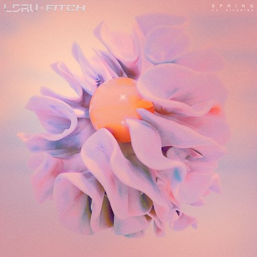 Spring L D R U x Fitch feat. Riverine
