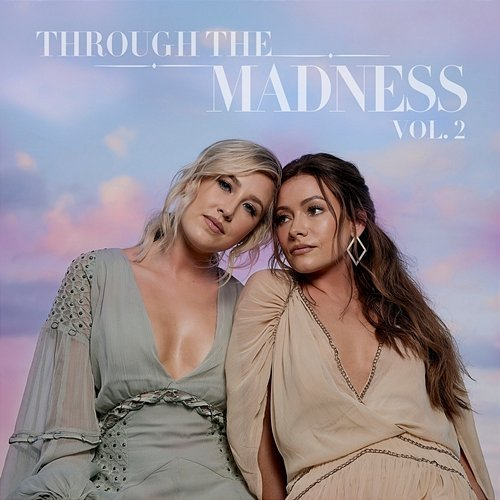 Spring Cleaning Maddie & Tae