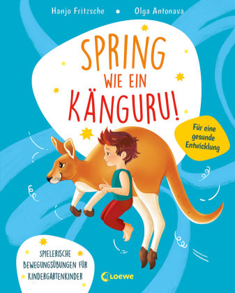 Spring wie ein Känguru! Loewe Verlag