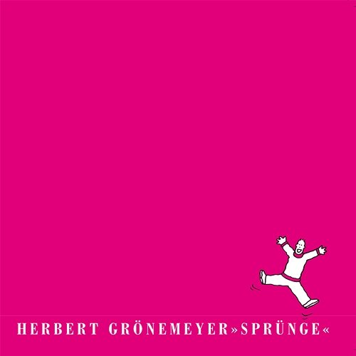 Sprünge Herbert Grönemeyer