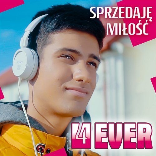 Sprzedaję miłość 4Ever