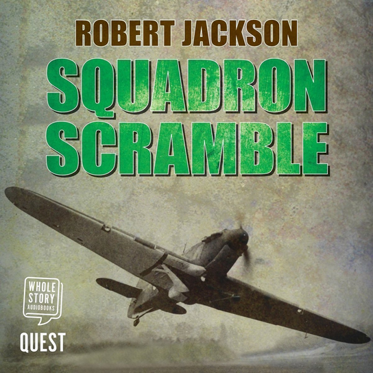 Squadron Scramble - audiobook Jackson Robert