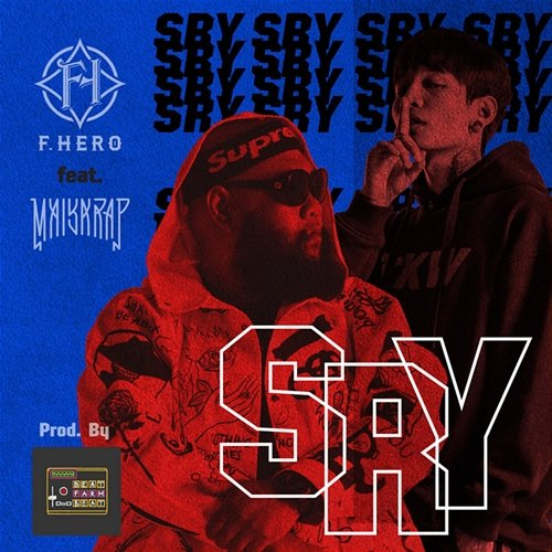 SRY F.HERO feat. MAIYARAP