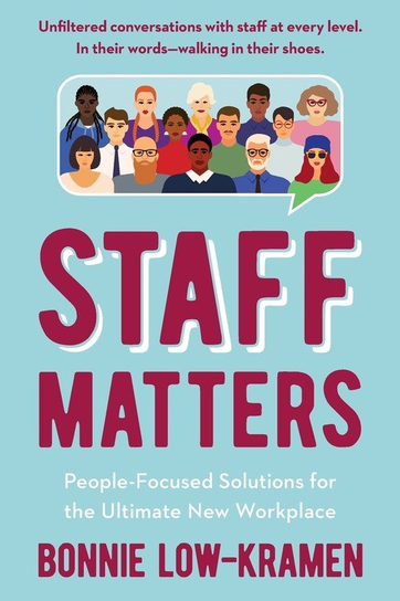Staff Matters Bonnie Low-Kramen