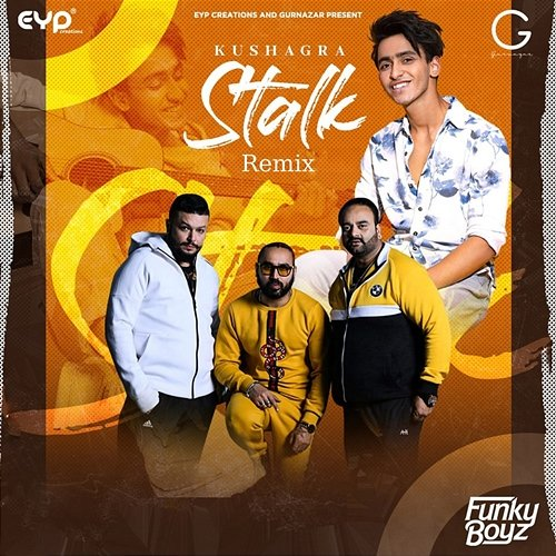 Stalk Gurnazar & Funky Boyz, Kushagra