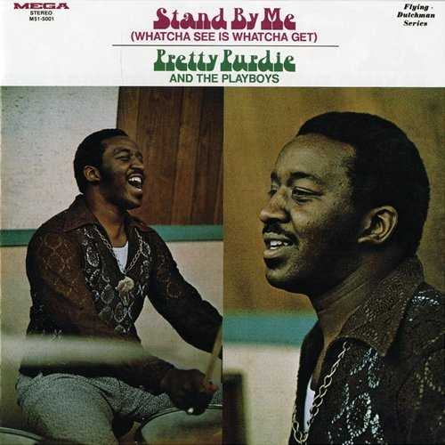 Stand By Me Pretty Purdie and the Playboys