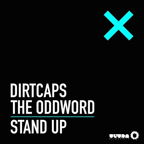 Stand Up Dirtcaps & The Oddword