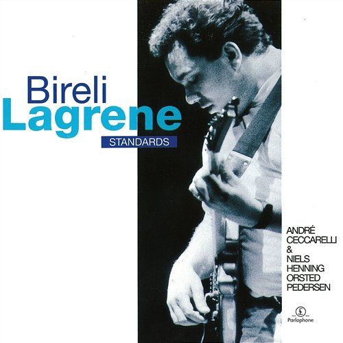 standards Bireli Lagrene