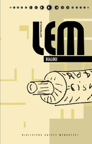 Stanisław Lem Dialogi Agora