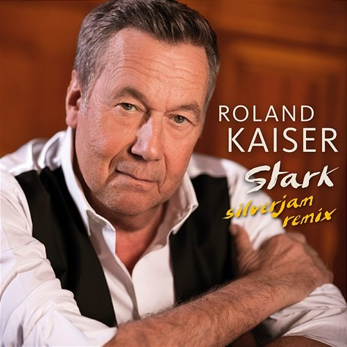 Stark Roland Kaiser