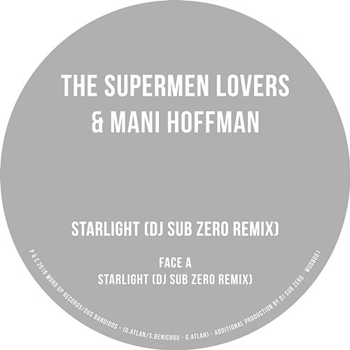 Starlight The Supermen Lovers, Mani Hoffman