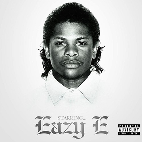 Starring...Eazy E Eazy-E