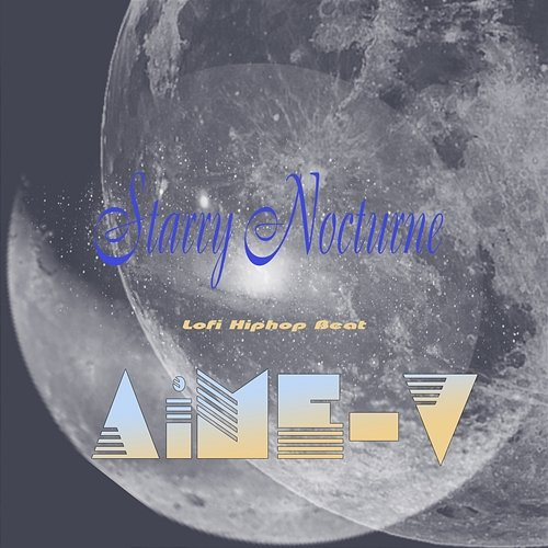 Starry Nocturne AiME-V