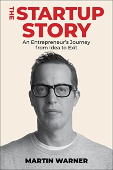 Startup Story Martin Warner