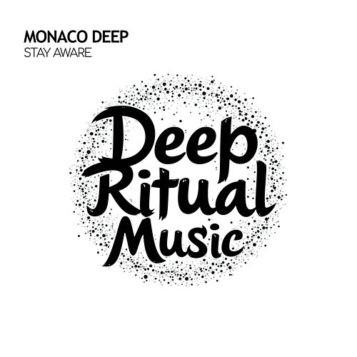 Stay Aware Monaco Deep