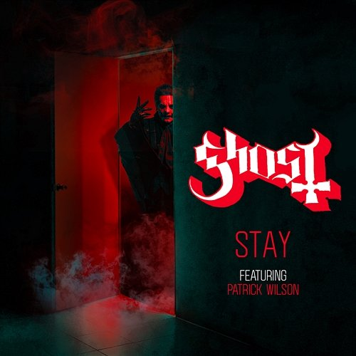 Stay Ghost, Patrick Wilson