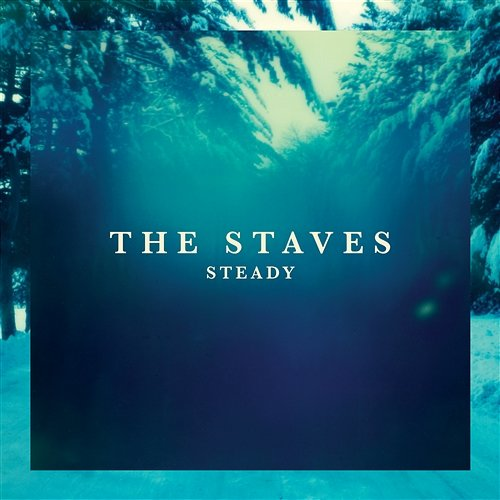 Steady The Staves