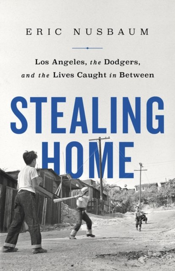 Stealing Home Eric Nusbaum